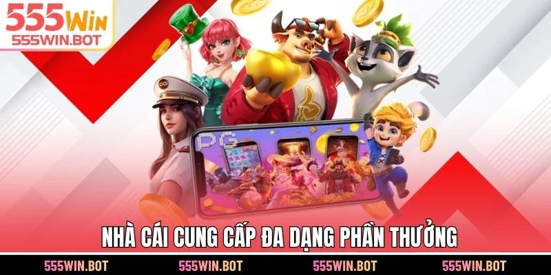 Cổng game cung cấp đa dạng phần thưởng
